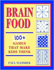 Brain Food: 100+ Games That Make Kids Think, Grades 4-12 (Paperback)