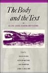 The Body and the Text: Hélène Cixous, Reading and Teaching The Body and the Text: Hélène Cixous, Reading and Teaching