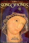 The Song of Songs: A Mystical Exposition (Paperback)