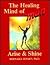 The healing mind of man, arise & shine ("Man" series)