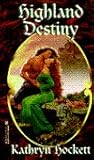 Highland Destiny Highland Destiny