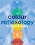 Color Reflexology: For Heal...