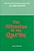 The Miracles of the Qur'an