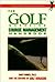 The Golf Magazine Course Management Handbook (Six-Step Stroke-Saver System)