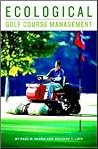 Ecological Golf Course Management Ecological Golf Course Management