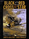 Black Cross / Red Star: The Air War Over the Eastern Front, Vol. 1: Operation Barbarossa, 1941 (Hardcover)