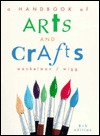 A Handbook of Arts and Crafts (Paperback)