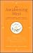 The Awakening West: Conversations With Today's New Western Spiritual Leaders