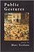 Public Gestures