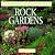 Rock Gardens (Planning and Planting Series)