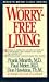 Worry-Free Living