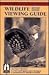 New Mexico Wildlife Viewing Guide (Watchable Wildlife Series)