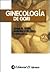 Ginecologia de Gori/ Gynecology of Gori (Spanish Edition)