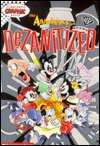The Animaniacs Get Dezanitized (Scholastic Graphic Novel)