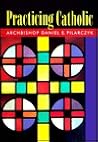 Practicing Catholic Practicing Catholic