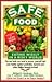 Safe Food: Eating Wisely in...