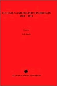 Eugenics and Politics in Britain, 1900–1914 (Hardcover)