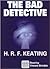The Bad Detective