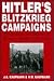 Hitler's Blitzkrieg Campaig...