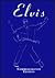 Elvis: Commemorative Edition