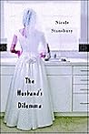 The Husband's Dilemma by Nicole Stansbury The Husband's Dilemma by Nicole Stansbury