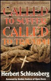 Called to Suffer, Called to Triumph: Eighteen True Stories by Persecuted Christians (Paperback)