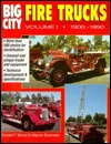 Big City Fire Trucks, Vol. 1: 1900-1950 (Paperback)