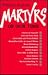Martyrs of Our Time by William Purcell