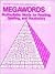 Megawords: Multisyllabic Wo...
