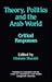 Theory, Politics and the Arab World: Critical Responses