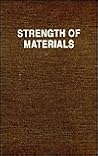 Strength of Materials, Part 1 and Part 2 Strength of Materials, Part 1 and Part 2