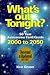 What's Out Tonight? 50 Year Astronomy Field Guide 2000 to 2050 by Ken Graun