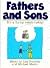 Fathers and Sons: It's a fu...