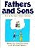 Fathers and Sons: It's a funny relationship