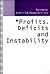 Profits, Deficits and Instability