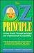 The Oz Principle: Getting Results Through Individual and Organizational Accountability