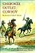 Cherokee Outlet Cowboy: Recollections of Laban S. Records