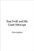 Tom Swift and His Giant Tel...