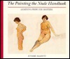 Painting The Nude: Learning from the Masters (Hardcover)