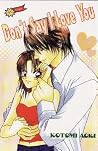 Don't Say I Love You Don't Say I Love You