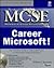 McSe Career Microsoft!
