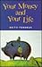 Your Money and Your Life : Learning How to Handle Money God's Way