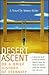 Desert Ascent: Or a Brief History of Eternity