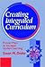 Creating Integrated Curriculum: Proven Ways to Increase Student Learning