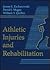 Athletic Injuries and Rehab...