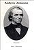 Andrew Johnson : A Biography (Signature Series)