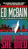 Sadie When She Died by Ed McBain