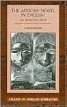 The African Novel in English (Studies in African Literature) The African Novel in English (Studies in African Literature)
