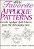 Favorite Applique Patterns: Favorite Applique Quilt Patterns from the Old Country Store