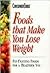 Foods that make you lose weight: Fat-fighting foods for a healthier you